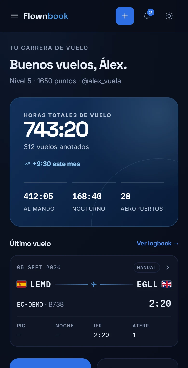 Inicio de Flownbook con horas totales, tiempo al mando, vuelo nocturno y el último vuelo registrado.
